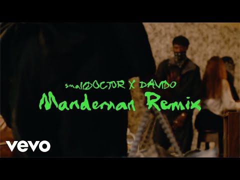 Small Doctor – ManDeMan (Remix) Ft. Davido